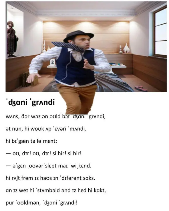 JOHNNY GRUNDY Once there was an old boy Johnny Grundy At noon he woke up - фото 47