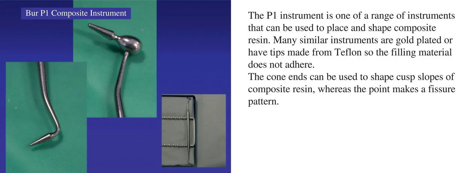 A Practical Approach to Operative Dentistry - фото 19