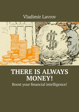 Vladimir Lavrov There is always money! Boost your financial intelligence! обложка книги