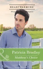 Patricia Bradley - Matthew's Choice