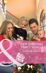 Caroline Anderson - Their Christmas Family Miracle