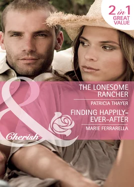 Marie Ferrarella The Lonesome Rancher / Finding Happily-Ever-After обложка книги