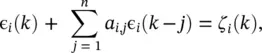 where ζ iis a white sequence The objective is to find the order n and the - фото 512