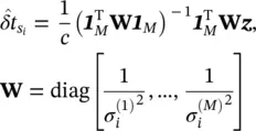 and the associated estimation error variance where Wis the weighting matrix - фото 205