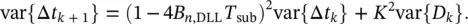 At steady state varΔ t k 1 becomes 3816 where Δ t is the steadystate - фото 332