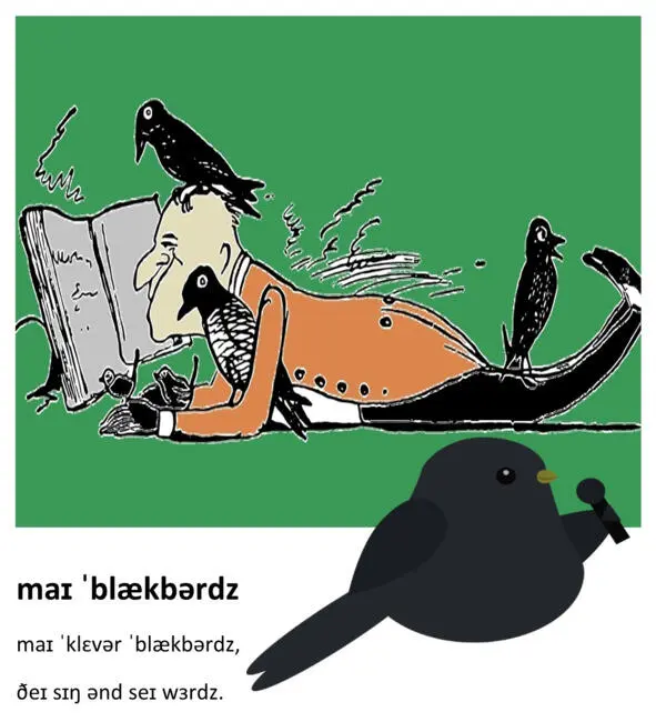 MY BLACKBIRDS My clever blackbirds They sing and say words PIGS СВИНКИ - фото 14