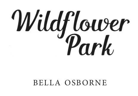 Wildflower Park Part Four - изображение 1