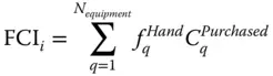where FCI i fixed capital investment for a given processing unit Hand - фото 10