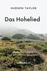 Hudson Taylor - Das Hohelied