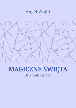 Angel Wight Magiczne święta. Dziennik marzeń