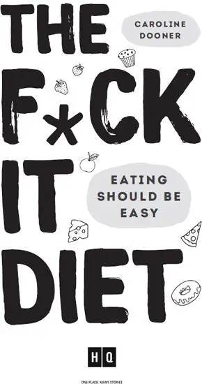 The Fck It Diet - изображение 1