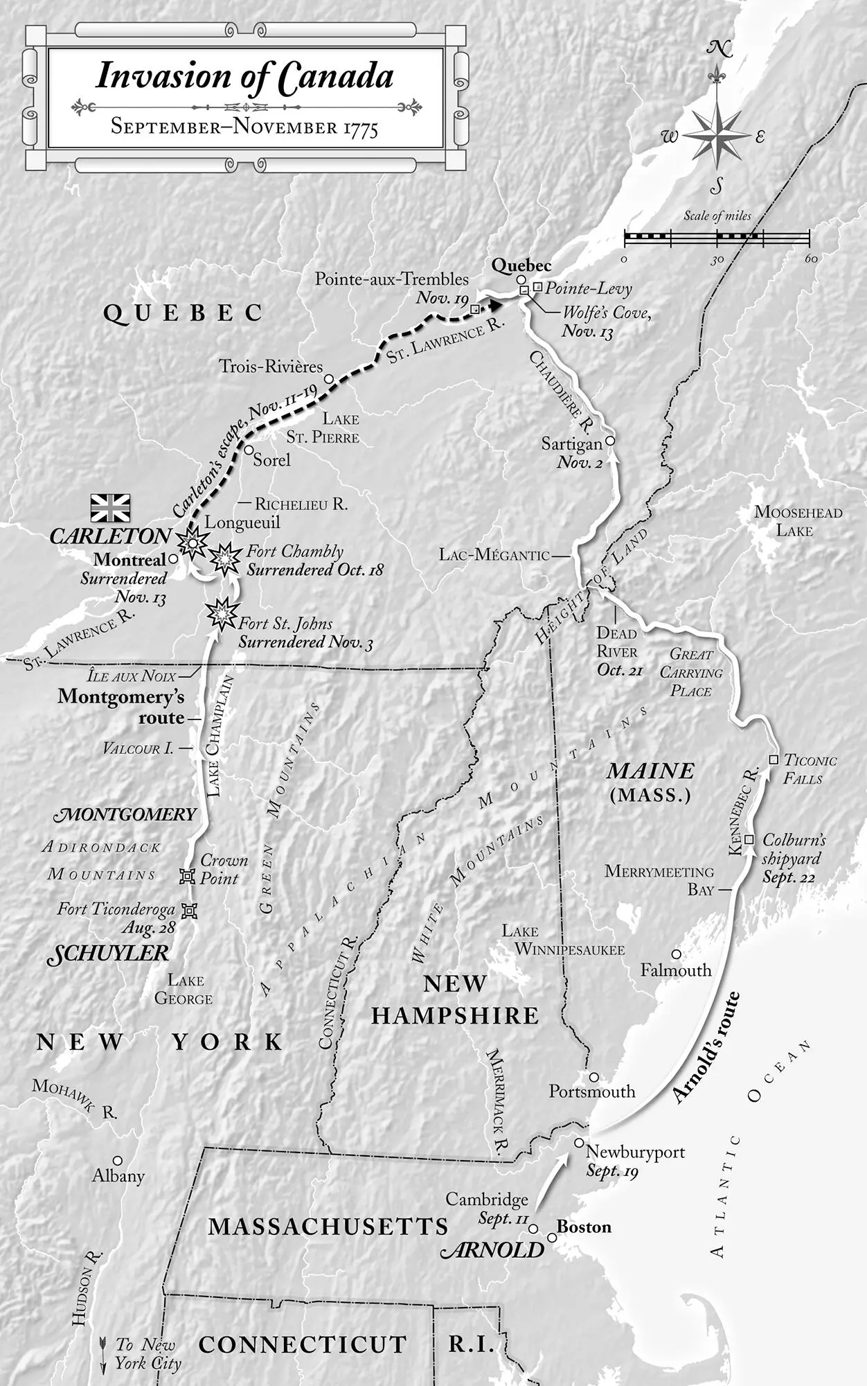 5 I Shall Try to Retard the Evil Hour INTO CANADA OCTOBERNOVEMBER 1775 Some - фото 9