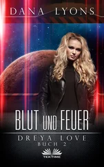 Dana Lyons - Blut Und Feuer