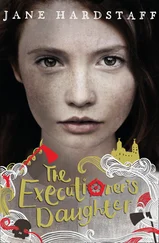 Jane Hardstaff - The Executioner's Daughter