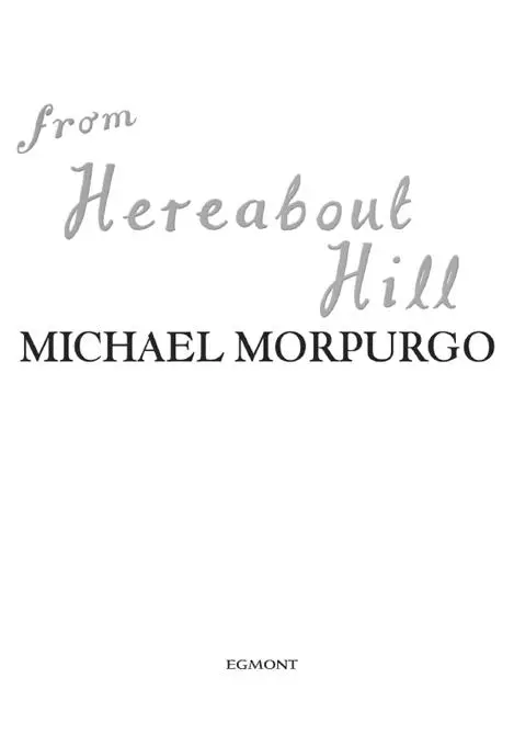 From Hereabout Hill - изображение 2