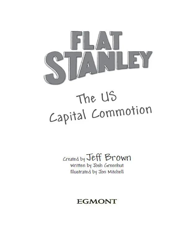 Jeff Browns Flat Stanley The US Capital Commotion - изображение 1