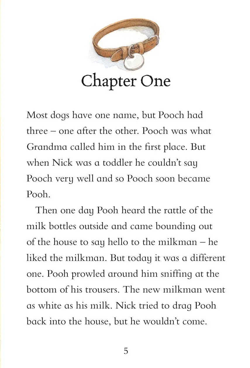 Chapter One Most dogs have one name but Pooch had three one after the other - фото 5