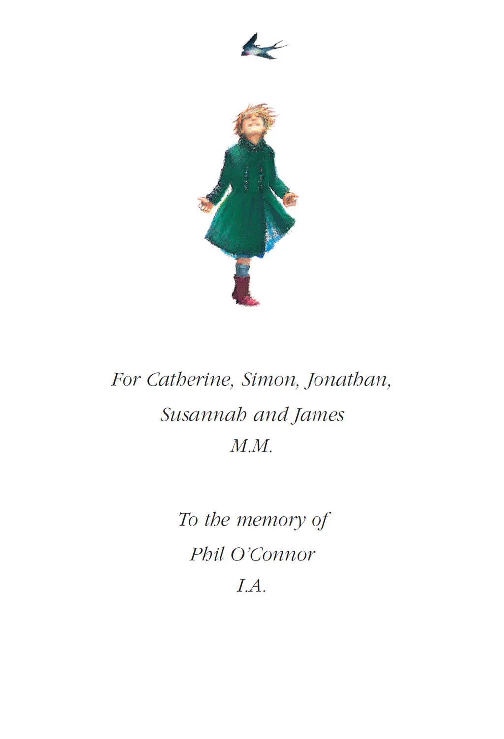For Catherine Simon Jonathan Susannah and James MM To the memory of Phil - фото 4