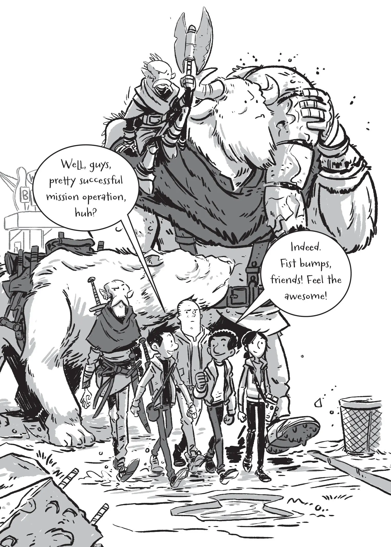 Bardle doesnt seem to be enjoying this Hes not fistbumping Hes not - фото 39