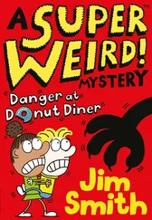 Jim Smith - A Super Weird! Mystery - Danger at Donut Diner