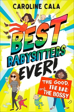 Caroline Cala The Good, the Bad and the Bossy (Best Babysitters Ever) обложка книги