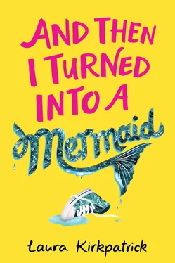 Laura Kirkpatrick And Then I Turned Into a Mermaid обложка книги