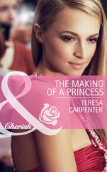 Teresa Carpenter - The Making of a Princess