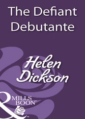 Helen Dickson - The Defiant Debutante
