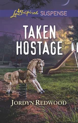 Jordyn Redwood - Taken Hostage