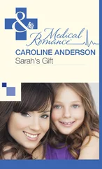Caroline Anderson - Sarah's Gift