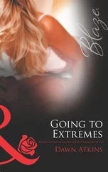 Dawn Atkins - Going to Extremes