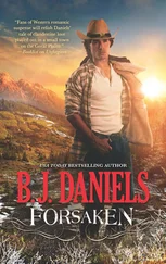 B.J. Daniels - Forsaken