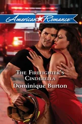Dominique Burton - The Firefighter's Cinderella