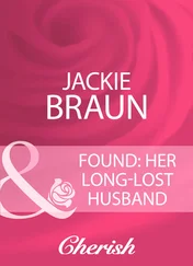 Jackie Braun - Found - Her Long-Lost Husband