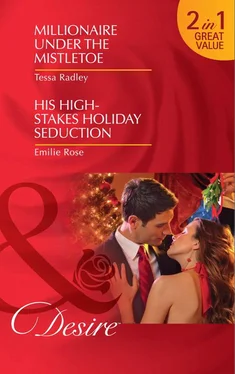 Emilie Rose Millionaire Under the Mistletoe / His High-Stakes Holiday Seduction обложка книги