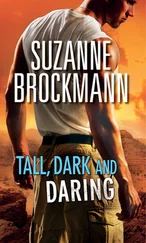Suzanne Brockmann - Tall, Dark and Daring