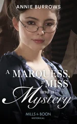 Annie Burrows - A Marquess, A Miss And A Mystery