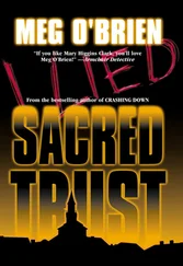 Meg O'Brien - Sacred Trust