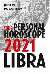 Joseph Polansky - Libra 2021 - Your Personal Horoscope