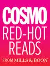 Contemporary sexy stories for sassy women Cosmo RedHot Reads from Mills - фото 2