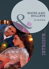 B.J. Daniels - Boots and Bullets