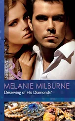 Melanie Milburne - Deserving of His Diamonds?