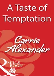 Carrie Alexander - A Taste Of Temptation