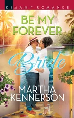 Martha Kennerson - Be My Forever Bride