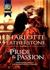 Charlotte Featherstone - Pride &amp; Passion