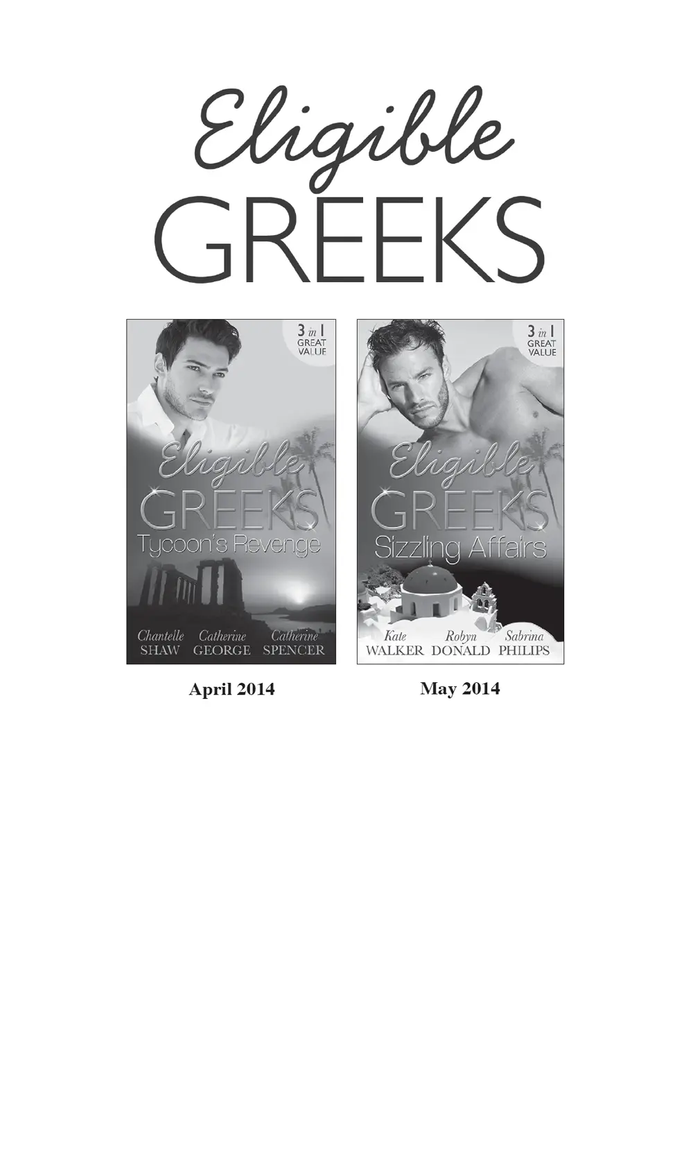 Eligible Greeks Sizzling Affairs The Good Greek Wife Kate Walker Powerful - фото 1