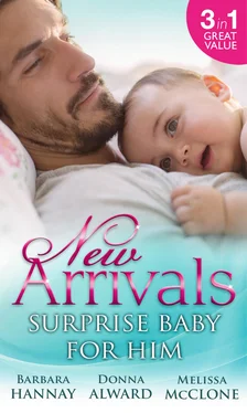 Barbara Hannay New Arrivals: Surprise Baby for Him обложка книги