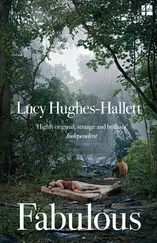 Lucy Hughes-Hallett - Fabulous