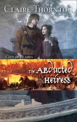 Claire Thornton - The Abducted Heiress