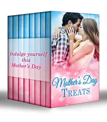 Carole Mortimer - Mother's Day Treats